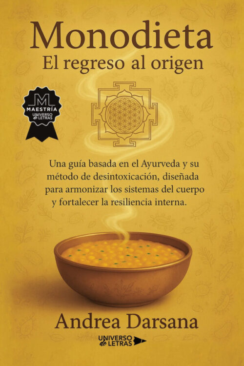Monodieta. El regreso al Origen Monodieta. El regreso al Origen