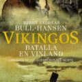 Vikingos. Batalla en Vinland