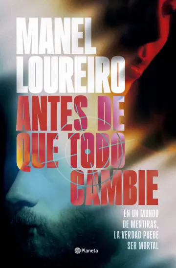 Antes de que todo cambie ANTES DE QUE TODO CAMBIE. NOVEDADES EDITORIALES DE MAYO 2026