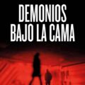 Demonios bajo la cama