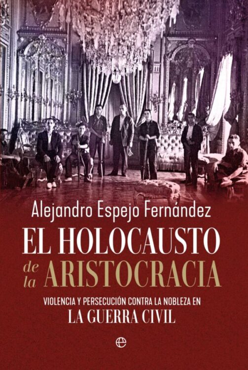 El holocausto de la aristocracia El holocausto de la aristocracia