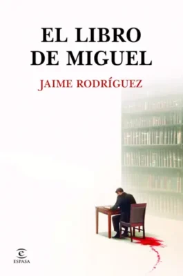 El libro de miguel novedades editoriales de mayo 2026