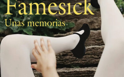 Famesick. Unas memorias