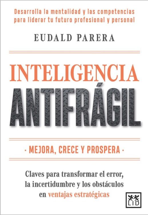 Inteligencia antifrágil