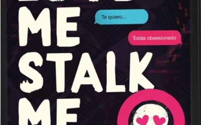 Love Me, Stalk Me