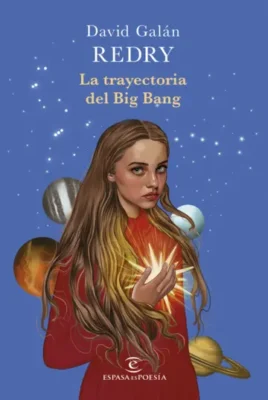 La trayectoria del Big Bang  novedades editoriales de mayo 2026