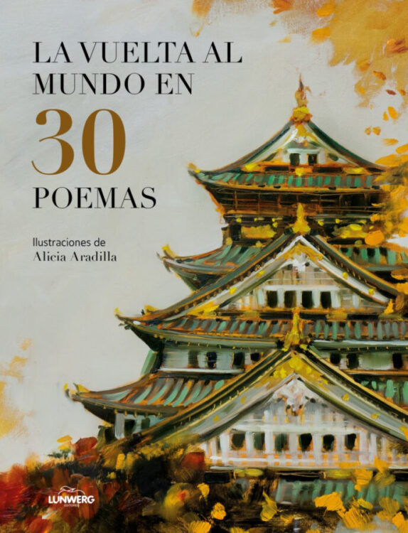 La vuelta al mundo en 30 poemas