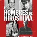 Los hombres de Hiroshima