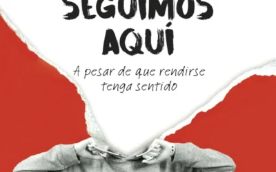 Manifiesto de los que seguimos aquí