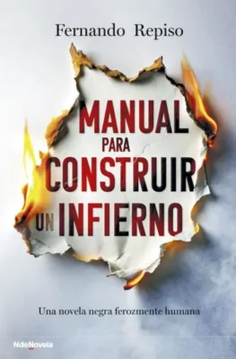 Manual para construir un infierno novedades editoriales de mayo 2026