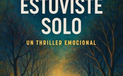 Nunca estuviste solo
