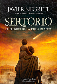 Sertorio SERTORIO. EL ELEGIDO DE LA DIOSA BLANCA