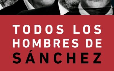 Todos los hombres de Sánchez