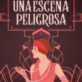 Una escena peligrosa