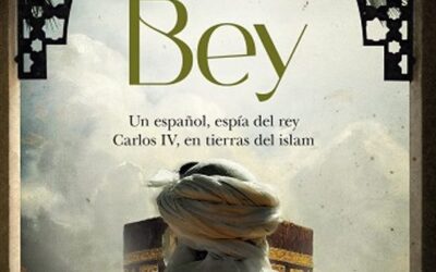Alí Bey. El espía que conquistó el corazón del Islam