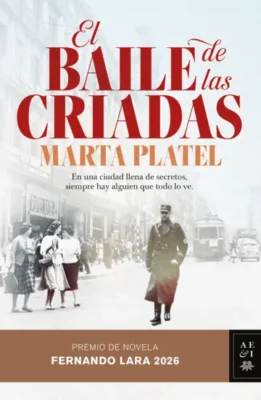 EL BAILE DE LAS CRIADAS NOVEDADES EDITORIALES JUNIO 2026