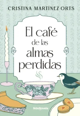 EL CAFE DE LAS ALMAS PERDIDAS NOVEDADES EDITORIALES JUNIO 2026