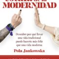 La estafa de la modernidad