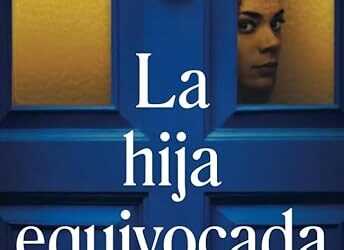 La hija equivocada