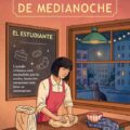 la panaderia de medianoche 3. El estudiante