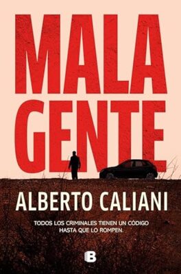 MALA GENTE NOVEDADES EDITORIALES JUNIO 2026