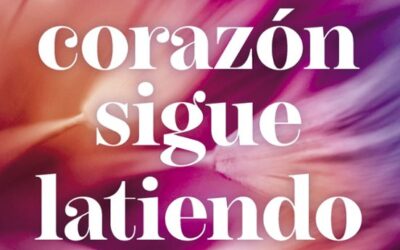 Mi corazón sigue latiendo