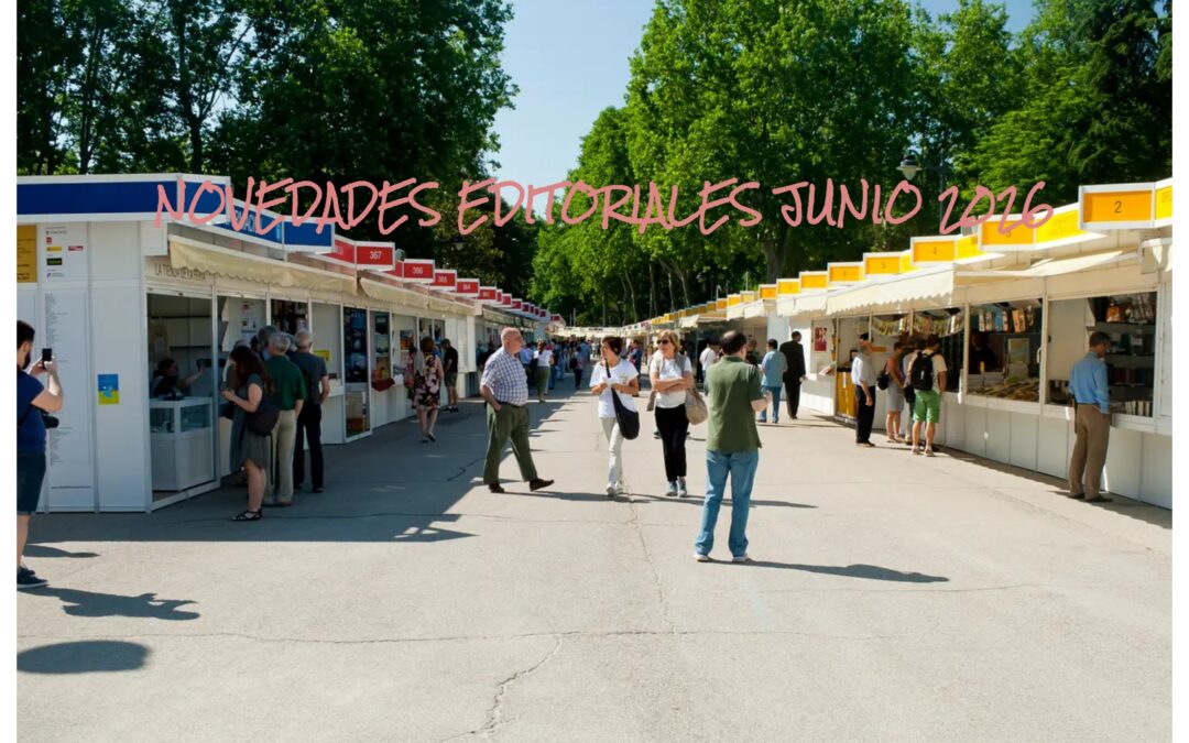 NOVEDADES EDITORIALES JUNIO 2026