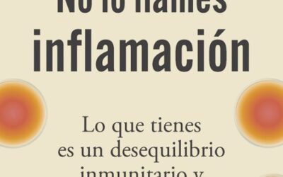 No lo llames inflamación