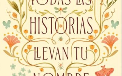 Todas las historias llevan tu nombre