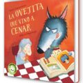 la ovejita que vino a cenar