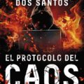 El protocolo del caos