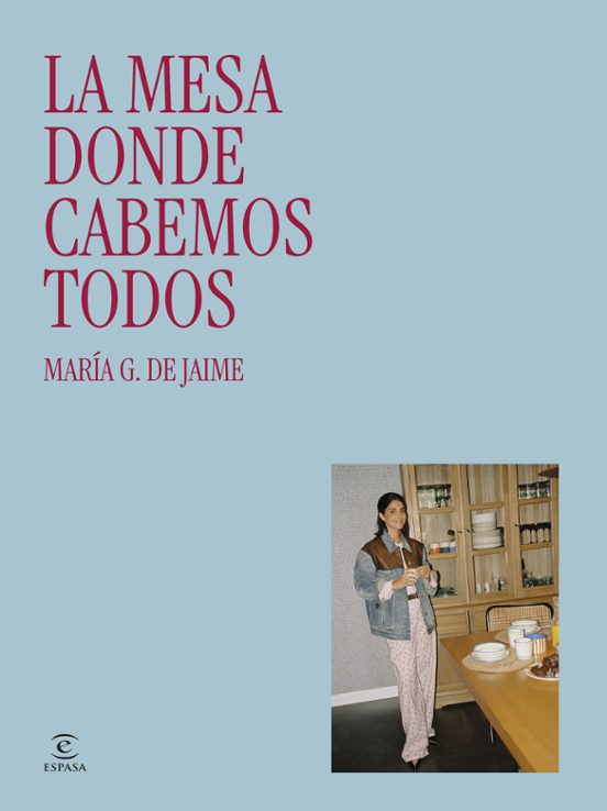 La mesa donde cabemos todos La mesa donde cabemos todos