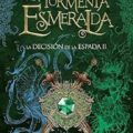 La tormenta esmeralda