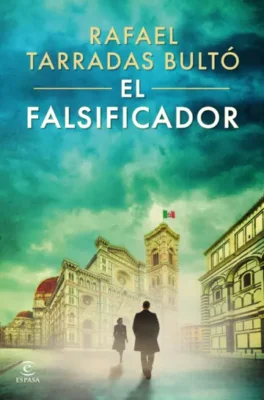 el falsificador novedades editoriales julio y agosto 2026
