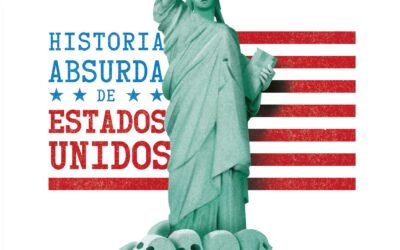 Historia absurda de Estados Unidos