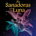Las sanadoras de la luna