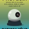 Profecía de Carissa Véliz