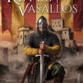Reyes y vasallos