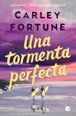 Una tormenta perfecta novedades editoriales julio y agosto 2026