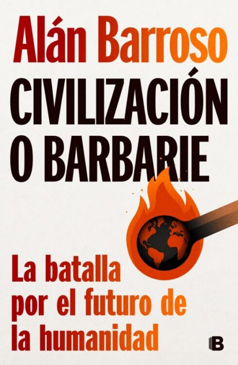 Civilización o Civilización o barbarie