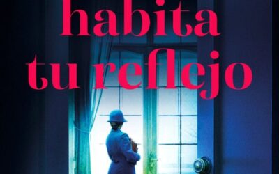 Donde habita tu reflejo