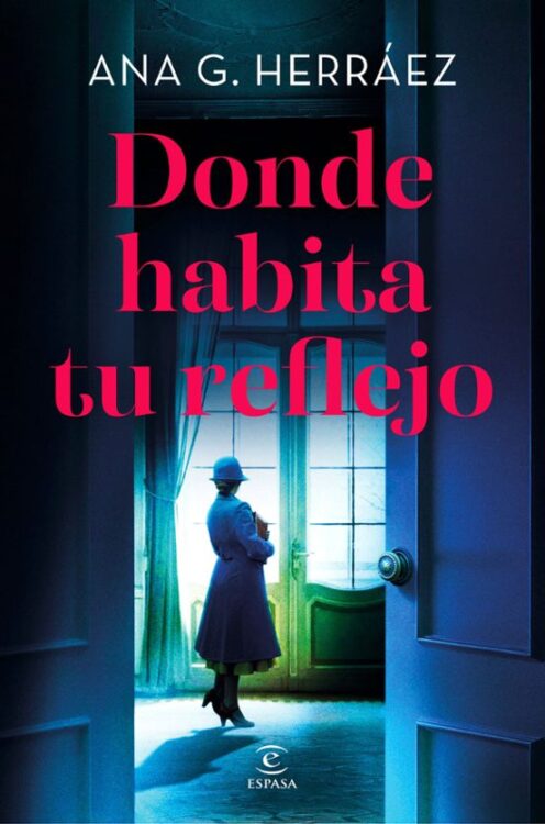 Donde habita tu reflejo novedades editoriales septiembre 2026