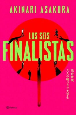 LOS SEIS FINALISTAS novedades editoriales septiembre 2026