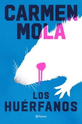 Los huérfanos novedades editoriales septiembre 2026