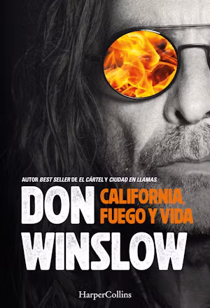 California, fuego y vida California, fuego y vida