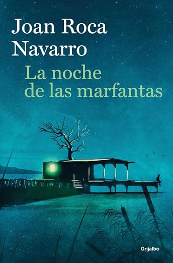 La noche de las marfantas La noche de las marfantas