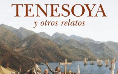 La traición de Tenesoya y otros relatos.