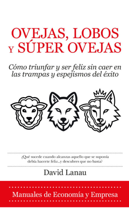Ovejas, lobos y súper ovejas Ovejas, lobos y súper ovejas