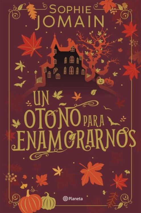 Un otoño para enamorarnos Un otoño para enamorarnos
