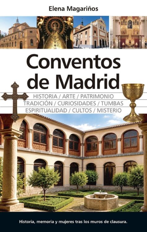 Conventos de Madrid Conventos de Madrid